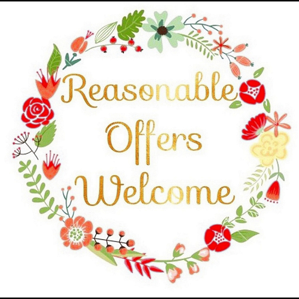Reasonable Offers Welcome